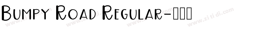 Bumpy Road Regular字体转换